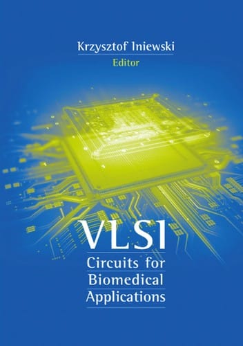 VLSI circuits for biomedical applications