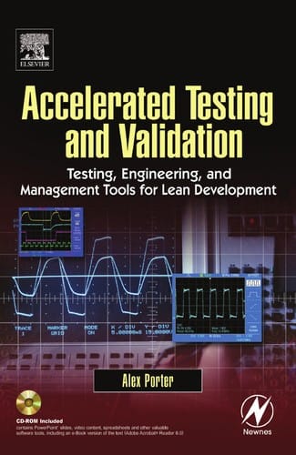 Accelerated testing and validation