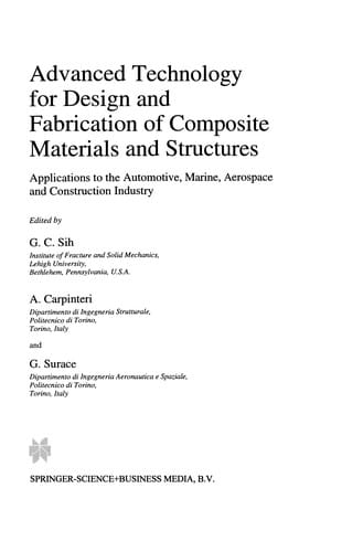 Advanced Technology for Design and Fabrication of Composite Materials and Structures