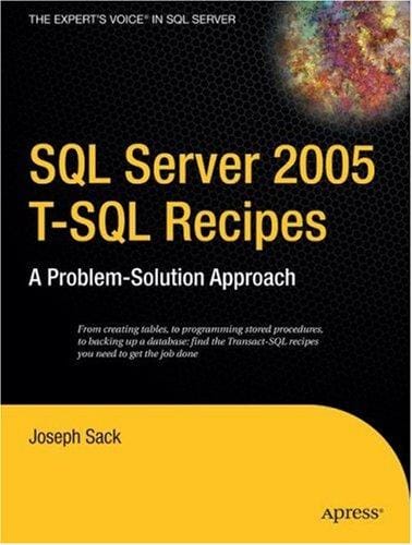 SQL Server 2005 T-SQL recipes