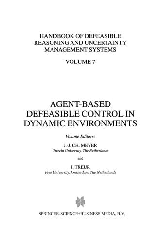 Agent-Based Defeasible Control in Dynamic Environments