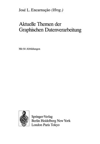 Aktuelle Themen der Graphischen Datenverarbeitung