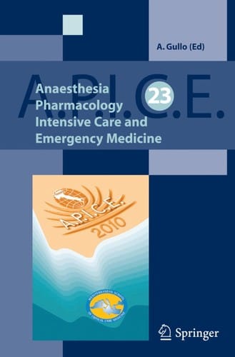 Anaesthesia, Pharmacology, Intensive Care and Emergency Medicine A.P.I.C.E