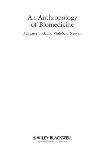 The anthropology of biomedicine