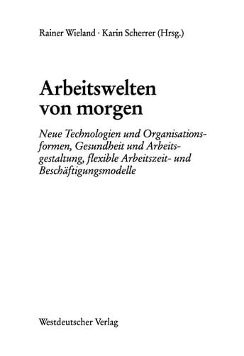 Arbeitswelten von morgen