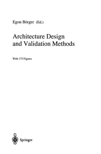Architecture Design and Validation Methods