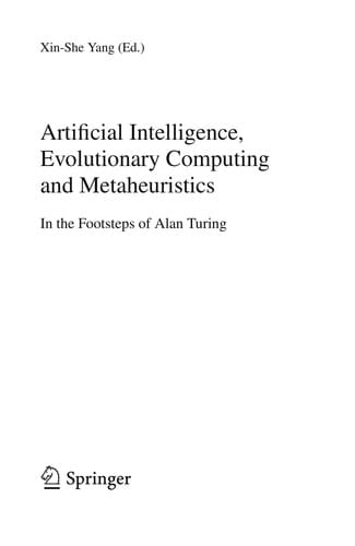 Artificial Intelligence, Evolutionary Computing and Metaheuristics