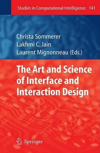 The art and science of interface and interaction design