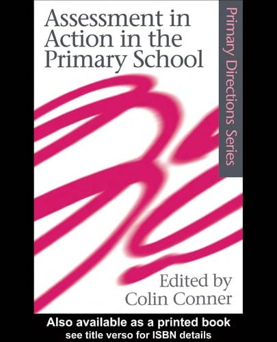 Assessment in action in the primary school