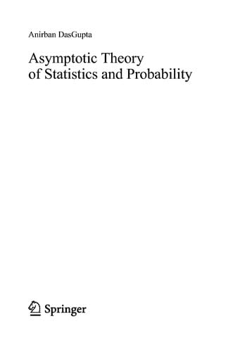 Asymptotic theory of statistics and probability