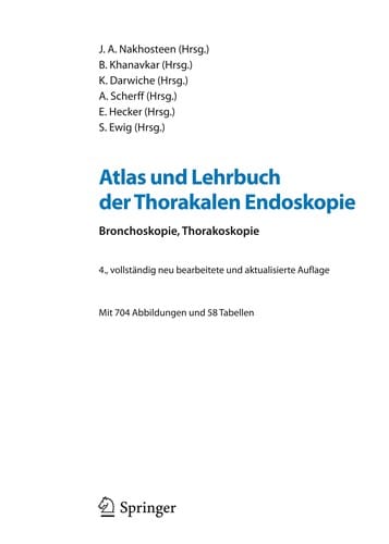 Atlas und Lehrbuch der thorakalen Endoskopie