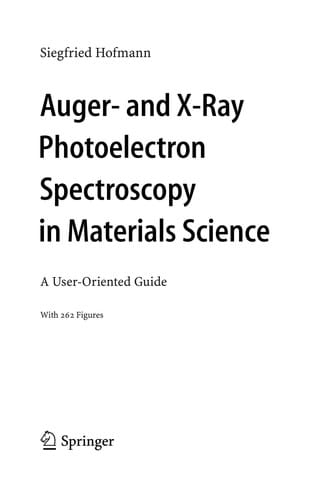 Auger- and X-Ray Photoelectron Spectroscopy in Materials Science