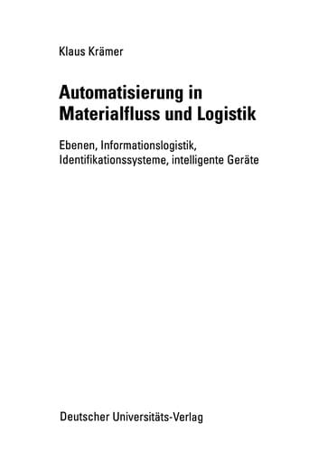 Automatisierung in Materialfluss und Logistik