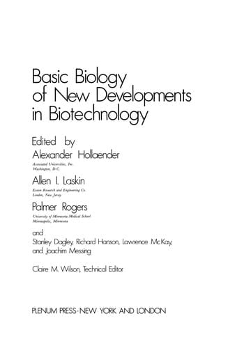 Basic Biology of New Developments in Biotechnology