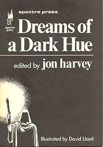 Dreams of a Dark Hue