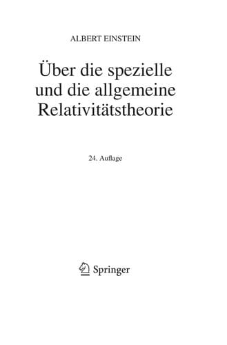 Über die spezielle und allgemeine Relativitäts-theorie (gemeinverständlich)
