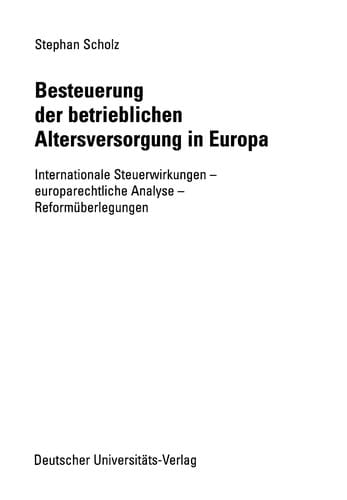 Besteuerung der betrieblichen Altersversorgung in Europa