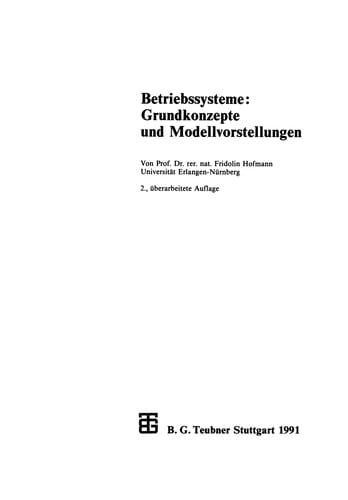 Betriebssysteme: Grundkonzepte und Modellvorstellungen