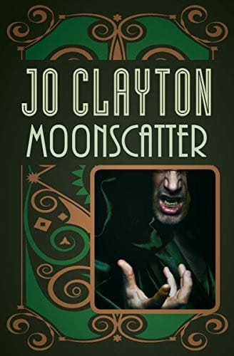 Moonscatter (The Duel of Sorcery Trilogy Book 2)
