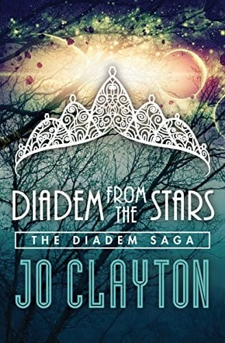 Diadem from the Stars (The Diadem Saga Book 1)