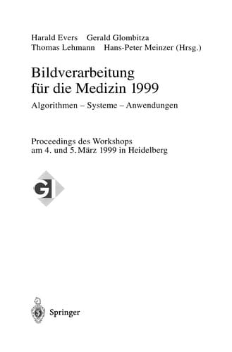 Bildverarbeitung für die Medizin 1999