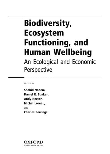 Biodiversity, ecosystem functioning, and human wellbeing
