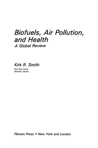 Biofuels, Air Pollution, and Health
