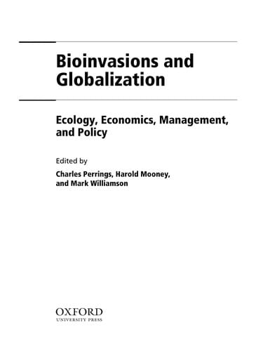 Bioinvasions and globalization
