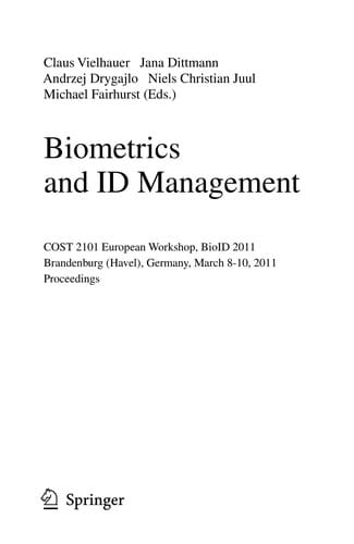 Biometrics and ID Management