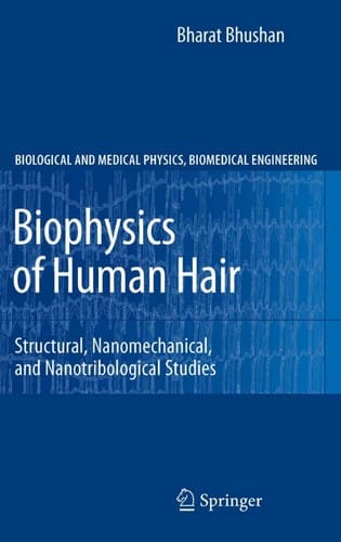 Biophysics of human hair