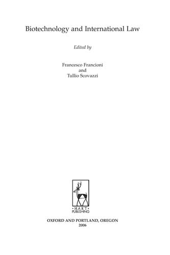 Biotechnology and international law