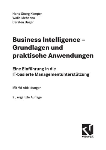 Business intelligence - Grundlagen und praktische Anwendungen