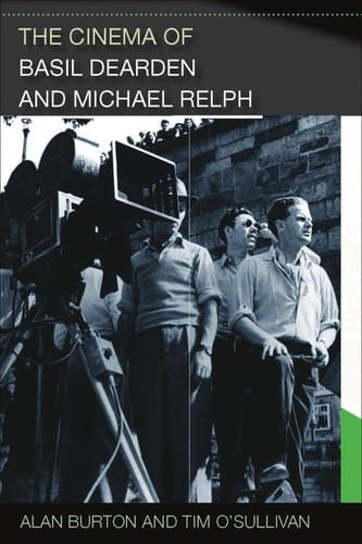 The cinema of Basil Dearden and Michael Relph