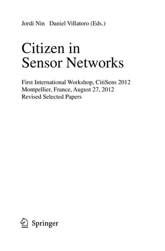 Citizen in Sensor Networks