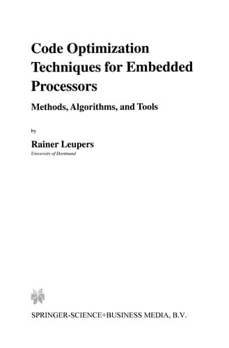 Code Optimization Techniques for Embedded Processors
