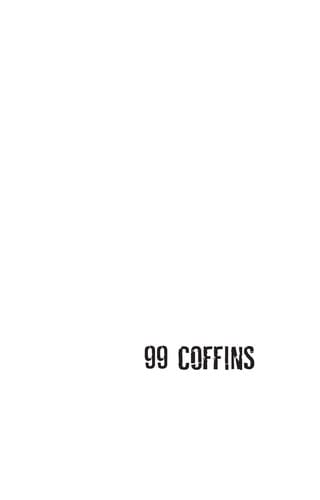 99 coffins