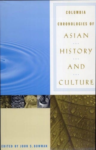 Columbia chronologies of Asian history and culture