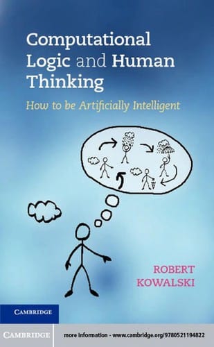 Computational logic and human thinking