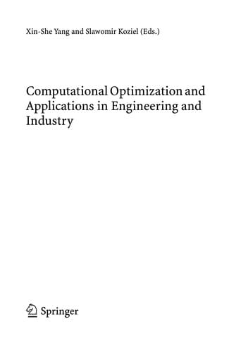 Computational Optimization and Applications in Engineering and Industry