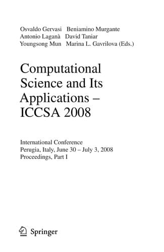 Computational Science and Its Applications – ICCSA 2008
