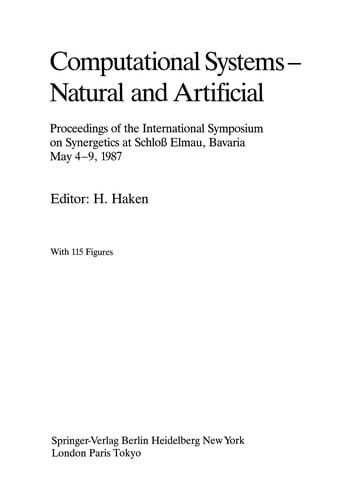 Computational Systems - Natural and Artificial