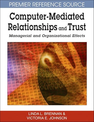Computer-mediated relationships and trust