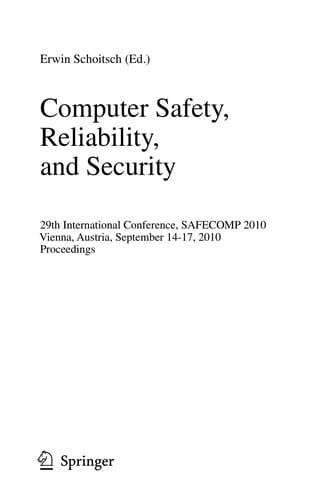 Computer Safety, Reliability, and Security