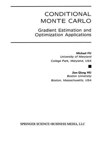 Conditional Monte Carlo