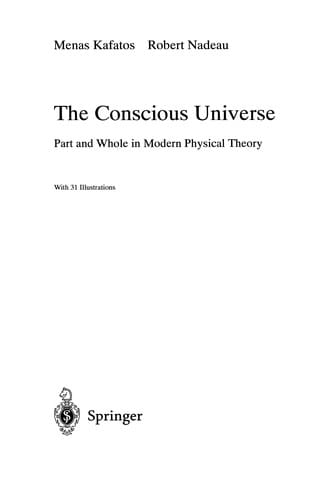 The Conscious Universe