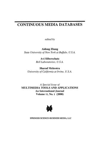 Continuous Media Databases