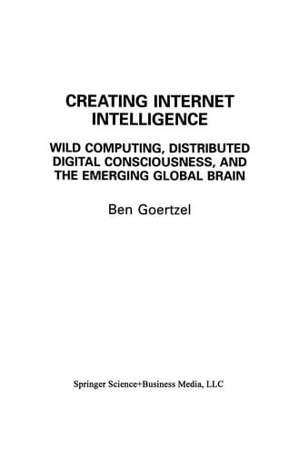 Creating Internet Intelligence