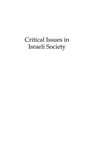 Critical issues in Israeli society