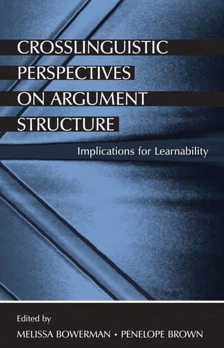 Crosslinguistic perspectives on argument structure