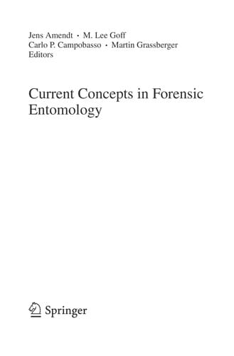 Current concepts in forensic entomology